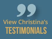 View Christina's Testimonials